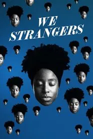 We Strangers movie poster