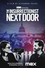 The Insurrectionist Next Door movie poster