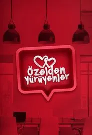 Özelden Yürüyenler tv show poster