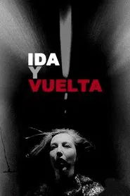 Ida y vuelta movie poster