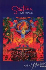 Santana: Hymns for Peace - Live at Montreux movie poster