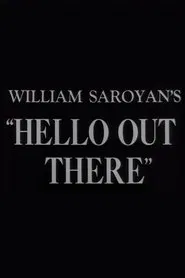 Hello Out There movie poster