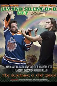 Jay and Silent Bob Get Irish: The Swearing o' the Green! movie poster