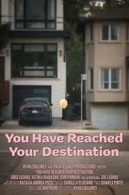 You Have Reached Your Destination movie poster
