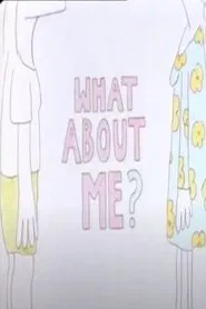 Poster do filme What About Me?