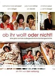 Poster do filme Ob ihr wollt oder nicht