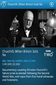 Churchill: When Britain Said No movie poster