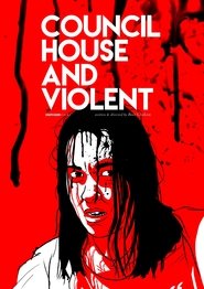 Council House and Violent movie poster