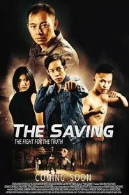 The Saving movie poster