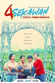 Poster do filme 4 Sekawan Sebelum Dunia Terbalik