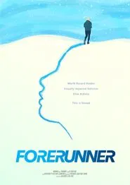 Forerunner movie poster