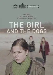 The Girl and the Dogs movie poster
