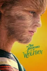 The True Adventures of Wolfboy movie poster