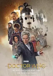 Poster do filme Doctor Who: World Enough and Time / The Doctor Falls