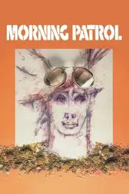 Morning Patrol movie poster