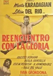Reencuentro con la gloria movie poster