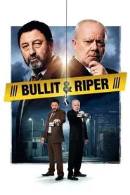 Bullit & Riper movie poster