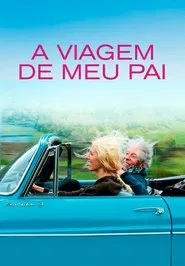 Poster do filme A Viagem de Meu Pai