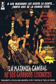 La matanza caníbal de los garrulos lisérgicos movie poster