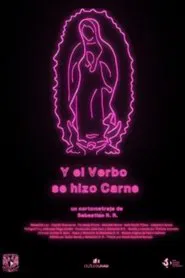 Y el verbo se hizo carne movie poster