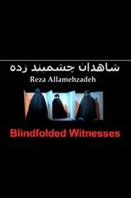 Blindfolded Witnesses movie poster