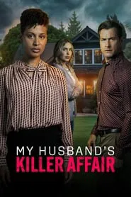 Poster do filme My Husband's Killer Affair