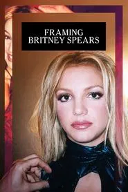 Framing Britney Spears movie poster