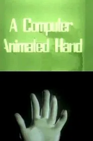A Computer Animated Hand movie poster
