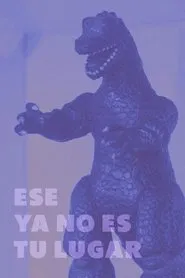 Ese ya no es tu lugar movie poster