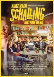 Kurz nach Schalling unterm Berg movie poster