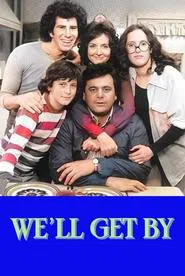 We'll Get By tv show poster