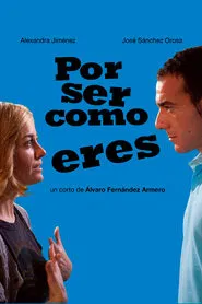 Por ser como eres movie poster