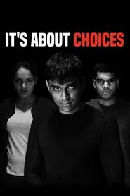 It's About Choices movie poster