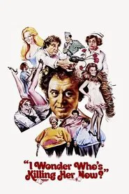 I Wonder Who's Killing Her Now? movie poster