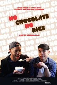 No Chocolate, No Rice movie poster