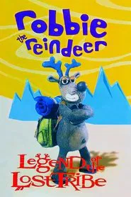 Poster do filme Robbie the Reindeer: Legend of the Lost Tribe