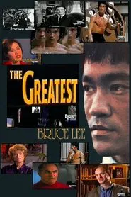 The GREATEST : Bruce Lee movie poster