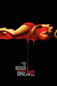 When the Bough Breaks movie poster