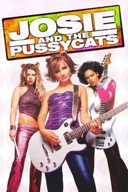 Poster do filme Josie e as Gatinhas