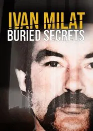 Ivan Milat: Buried Secrets tv show poster