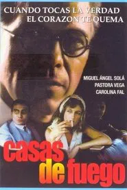 Casas de fuego movie poster
