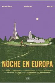 Noche en Europa movie poster