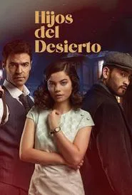 Hijos del desierto tv show poster
