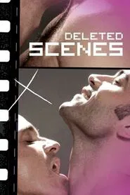 Deleted Scenes movie poster
