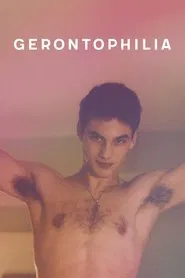 Gerontophilia movie poster