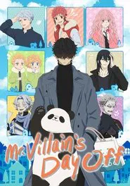 Mr. Villain's Day Off tv show poster
