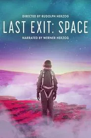 Last Exit: Space movie poster