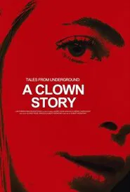 A Clown Story movie poster