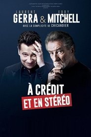 Laurent Gerra & Eddy Mitchell : À crédit et en stéréo movie poster