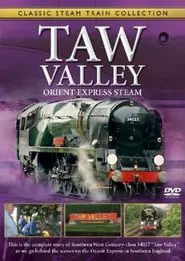 Classic Steam Train Collection: Taw Valley movie poster